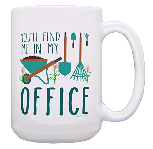 Master Gardener Gifts You'll Find Me In My Office Gardener Coffee Cup 15-oz...