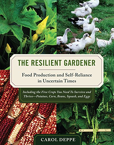 Der resiliente Gärtner: Nahrungsmittelproduktion und Eigenständigkeit in der Landwirtschaft...