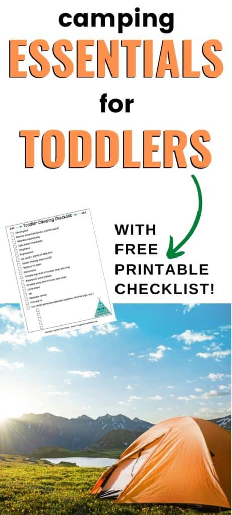 text "camping essentials for toddlers with free printable checklist" with a picture of a tent at sunrise