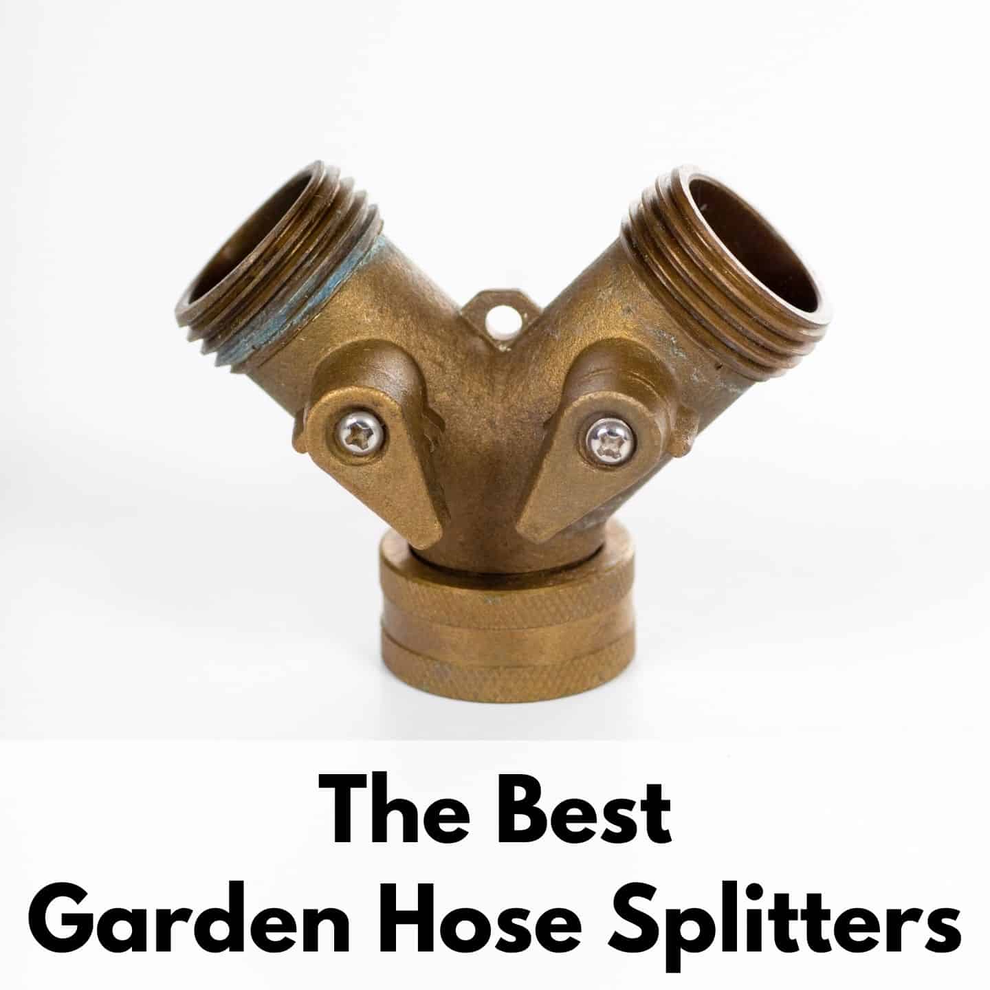 5 Best Garden Hose Splitters 1 To Avoid Together Time Family