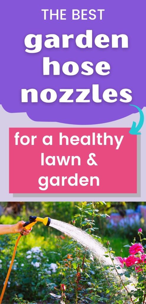 text "the best garden hose nozzles for a healthy lawn & garden." Below is a picture of a woman's hand using a yellow hose nozzle to water rose bushes.