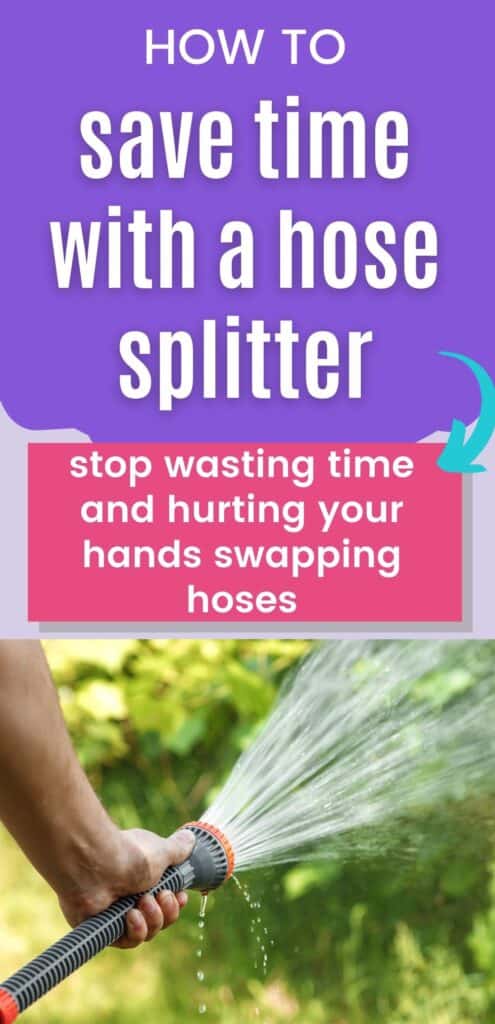Text "how to save time with a hose splitter - stop wasting time and hurting your hands swapping hoses" above a picture of a hand holding a hose nozzle that's spraying water.