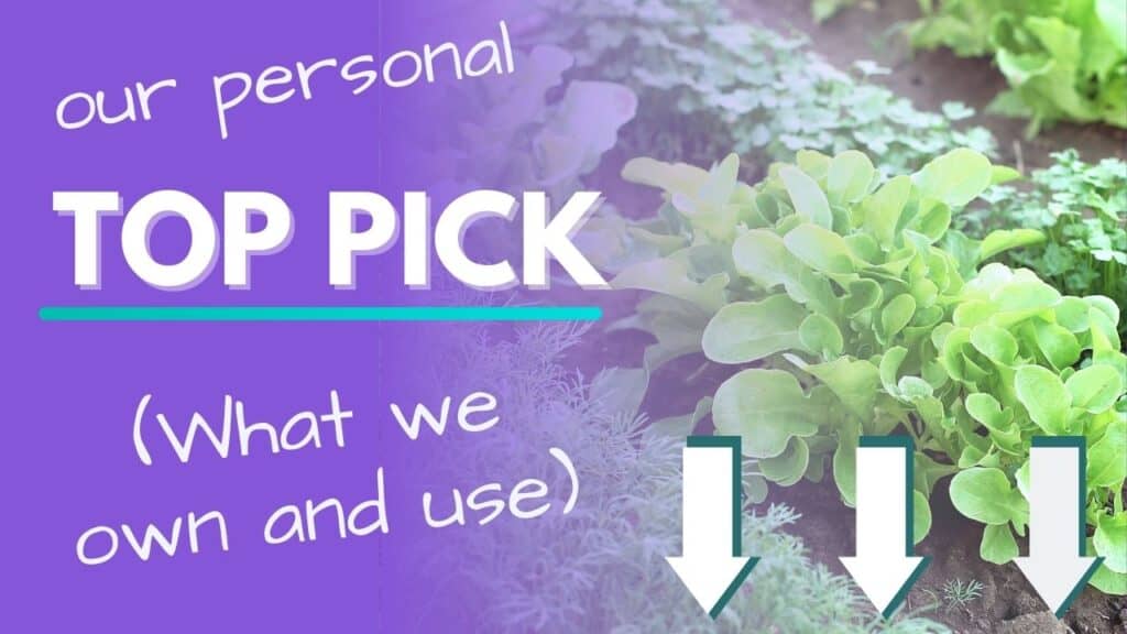 Text "our personal top pick (what we own and use)" with three arrows pointing downward