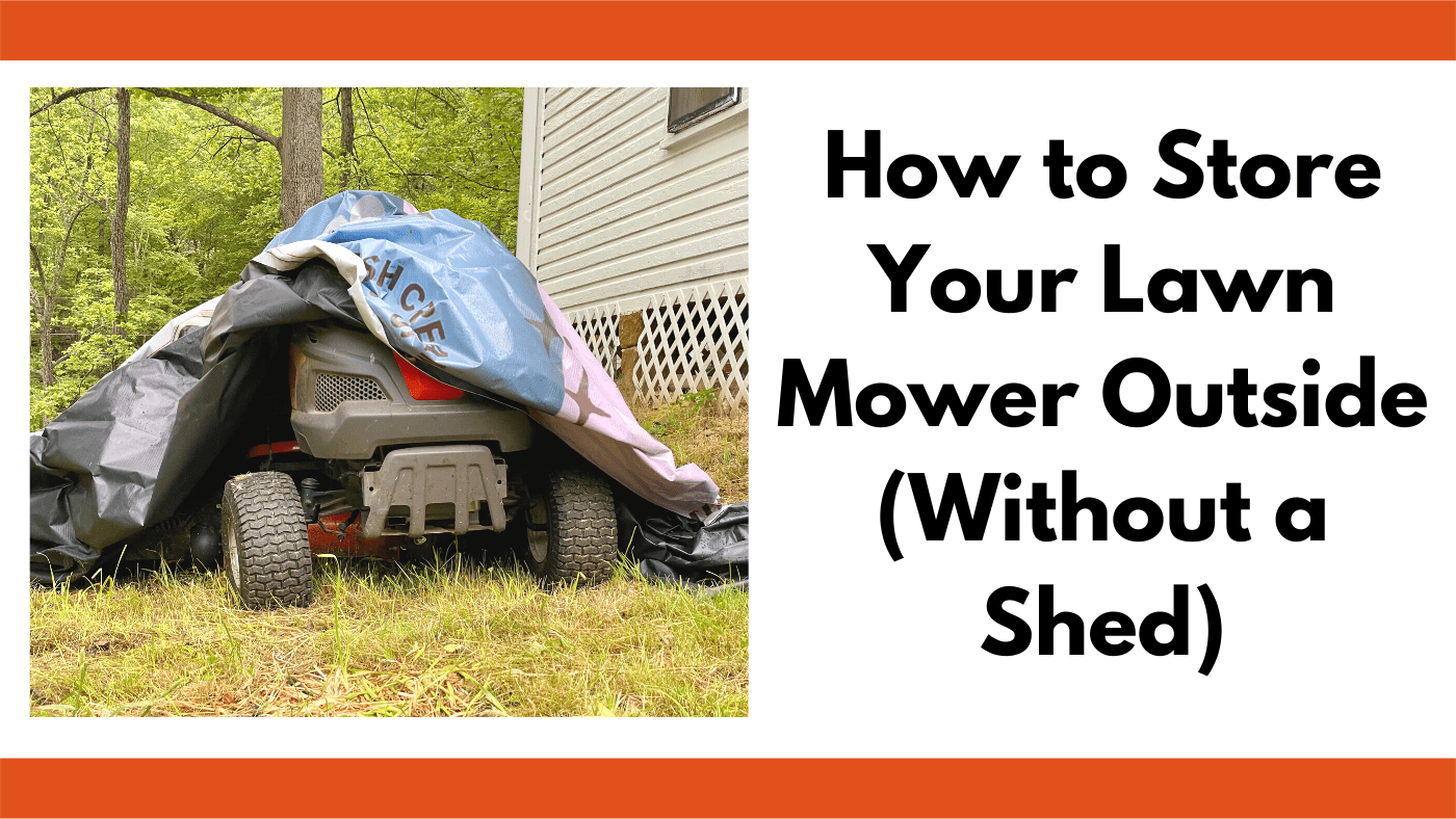 Can lawn mowers be stored outside? Together Time Family