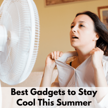 Text reads, "Best Gadgets to Stay cool this summer." Above the text box is a photo of a person cooling off in front of a white fan. The person is holding open her blouse at the neck to allow the breeze through.