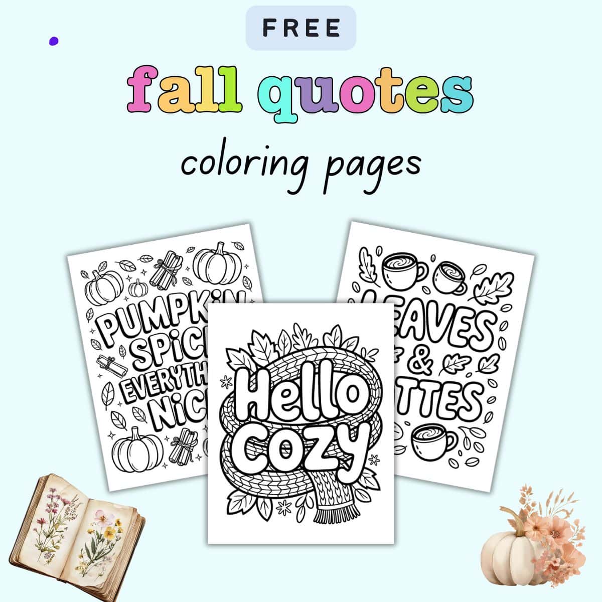 text "free fall quotes coloring pages" witha preview of three fall coloring pages