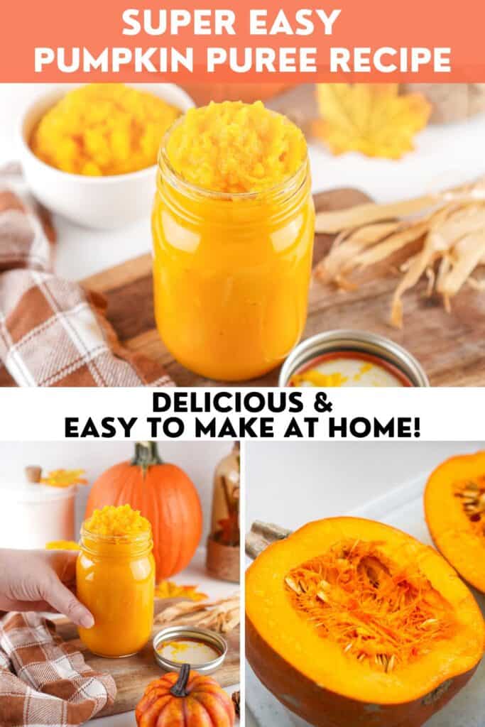text "super easy pumpkin puree recipe delicious and easy to make at home" with images of pumpkins and pumpkin puree